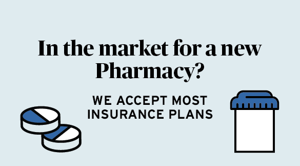 In the market for a new pharmacy? Transfer now!
