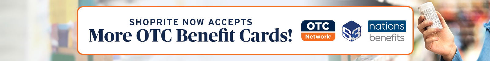 ShopRite now accepts more OTC benefits cards