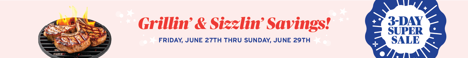 3-Day Super Sale - Thursday, Friday & Saturday ONLY