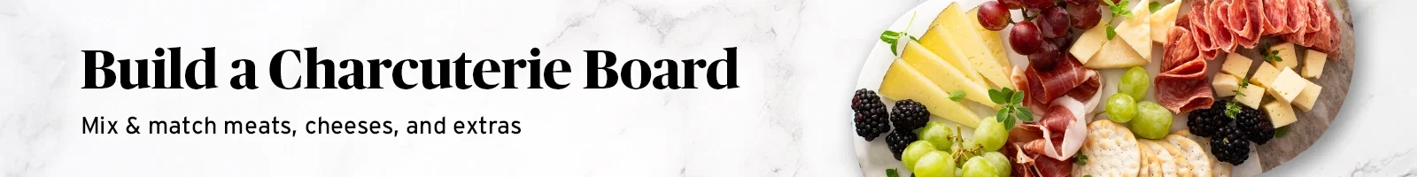 Build a Charcuterie Board