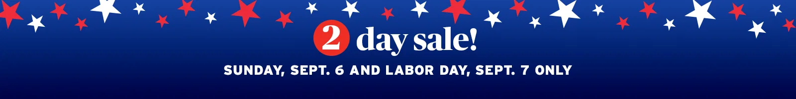 2 Day Sale