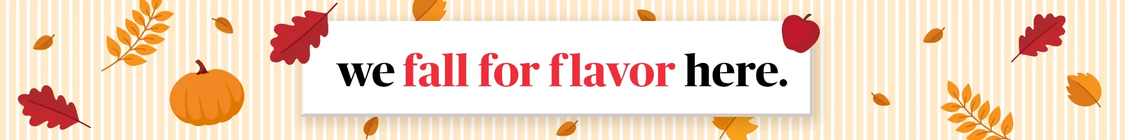 Fall Flavors