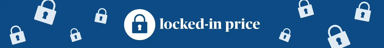 locked in price