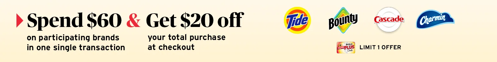 clip, spend, earn - spend $60 on participating items and get $20 off