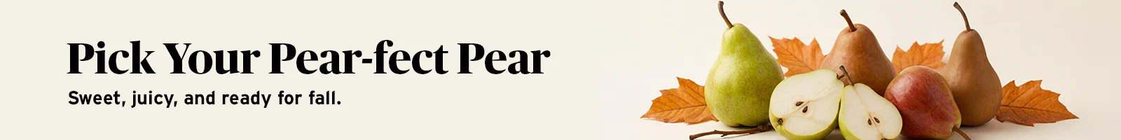 Pick you pear-fect pear