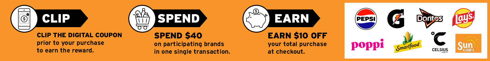 clip, spend, earn - spend $40 on participating items and get $10 off