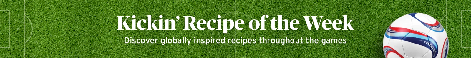 Kickin' Recipe of the Week