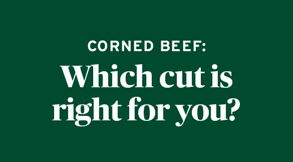 Which corned beef is right for you