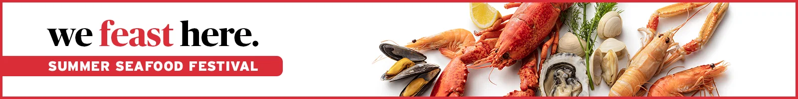 we feast here - summer seafood festival