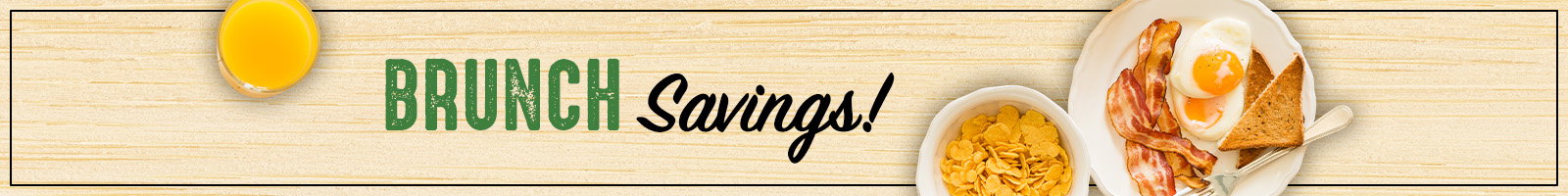 Brunch Savings