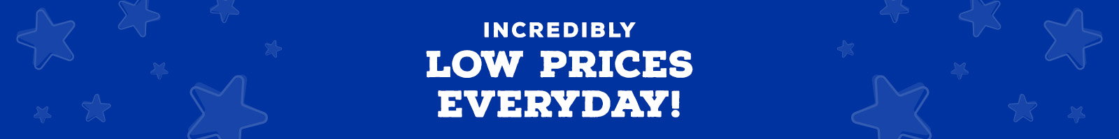 Low Prices Everyday