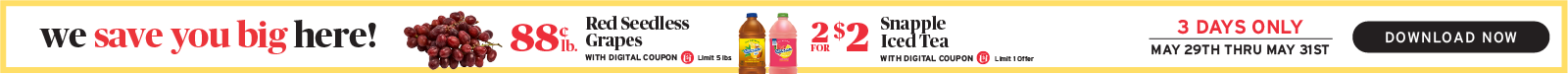 DIGITAL DEAL: 88 Cent Grapes & 2 for $2 Snapple