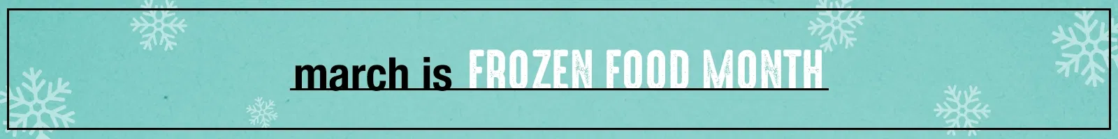 frozen food month 